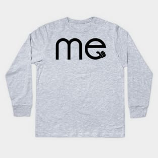 me Kids Long Sleeve T-Shirt